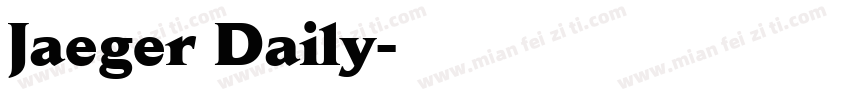 Jaeger Daily字体转换